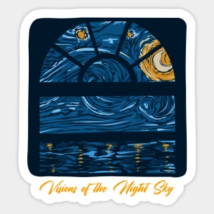 Visions of the starry night Sticker